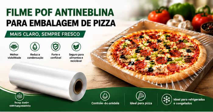 Filme POF Antineblina para Embalagem de Pizza
